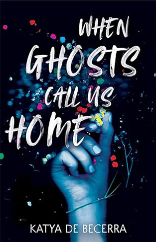 When Ghosts Call Us Home